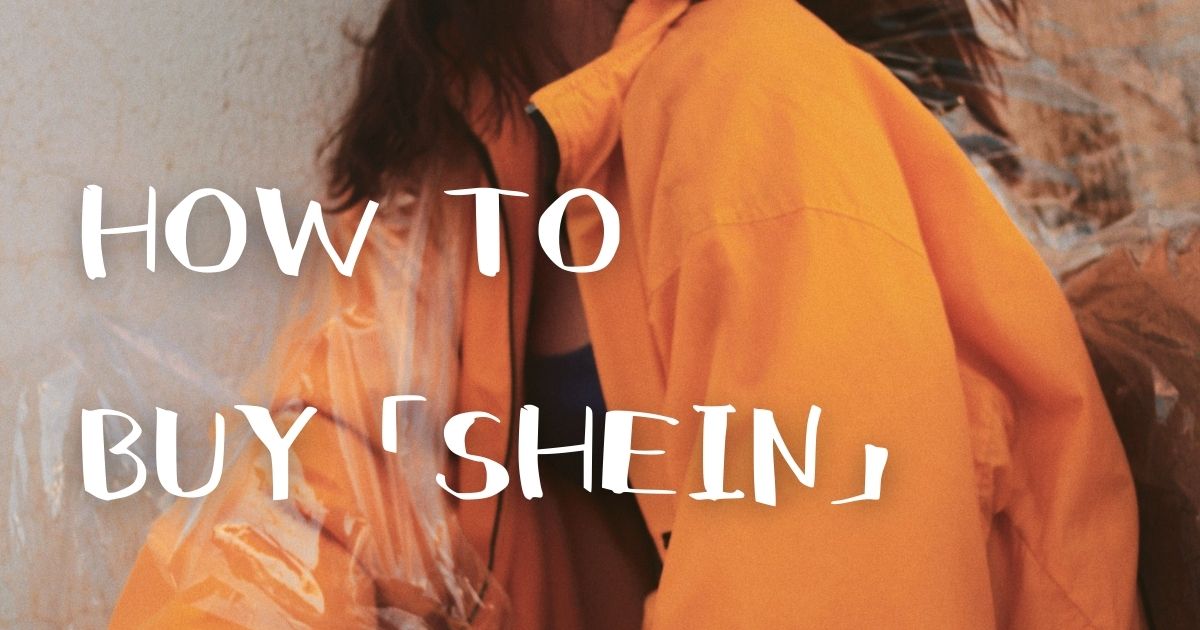 how to buy shein